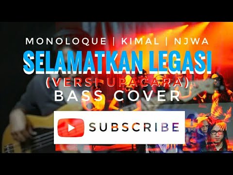 MONOLOQUE, KIMAL, NJWA - Selamatkan Legasi (BASS COVER) by zarulikhwan