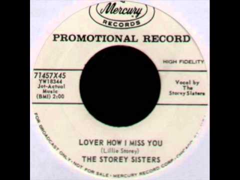Storey Sisters - Lover How I Miss You (Mercury 71457) 1959