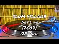 Slum Village - Get Live (2002) 12" Vinyl