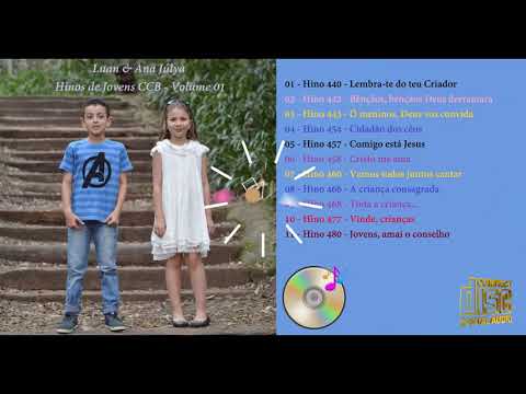 HINOS DE JOVENS CCB - LUAN & ANA JÚLYA - VOLUME 1