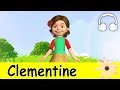 Oh My Darling, Clementine | Family Sing Along - Muffin Songs