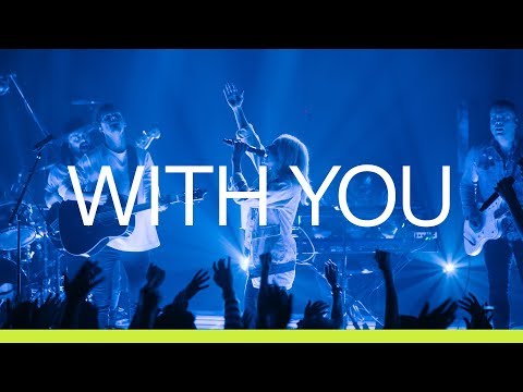 Video thumbnail for With You (Live)