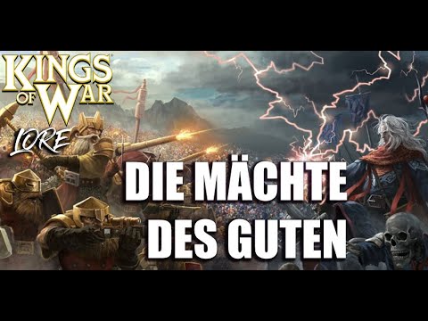 Die Mächte des Guten | Kings of War Lore