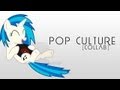 Pop Culture • [PMV Collab] 