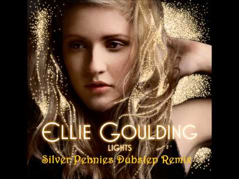 Ellie Goulding - Lights (Silver Pennies Dubstep Remix)