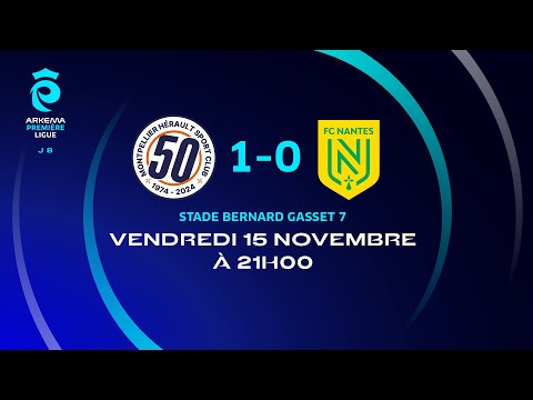 J8 : Montpellier – Nantes (1-0), le résumé