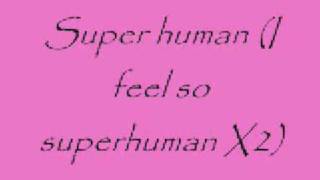 Superhuman Lyrics - Chris Brown Ft  Keri Hilson
