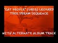CAT PEOPLE 1983 Leopard Tree Dream Sequence W Alt Album Track