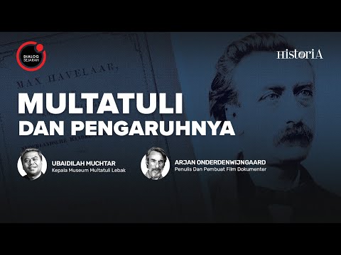 Multatuli: Seorang Belanda yang Menghancurkan Kolonialisme? | HISTORIA.ID