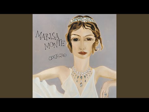 Nu Com a Minha Música - Marisa Monte