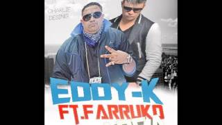 Blanca - Eddy-K Ft. Farruko [Original Version]