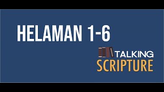 Ep 66 | Helaman 1-6, Come Follow Me (Aug 17-23)