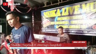 Download lagu Shakila | Supriadi (Cover lagu dangdut) Meika Live Music Labusel mp3