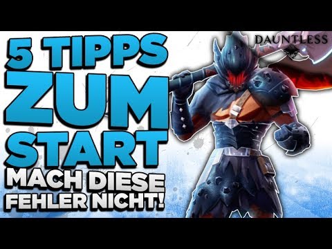 Mach das zu Beginn nicht falsch - 5 wichtige Tipps zu Dauntless - Tipps & Tricks Deutsch