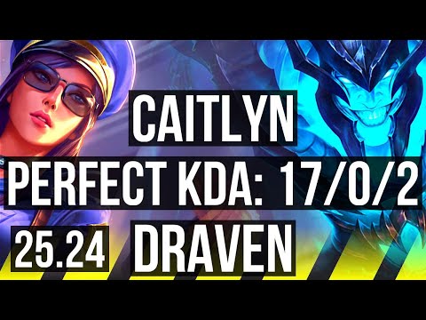 CAITLYN & Seraphine vs DRAVEN & Janna (ADC) | Perfect KDA: 17/0/2 | NA Master | 25.24