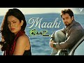 Maahi Full Video Song Raaz 2 Kangana Ranaut Emraan Hashmi Mohit Suri Toshi Sharib Sabri