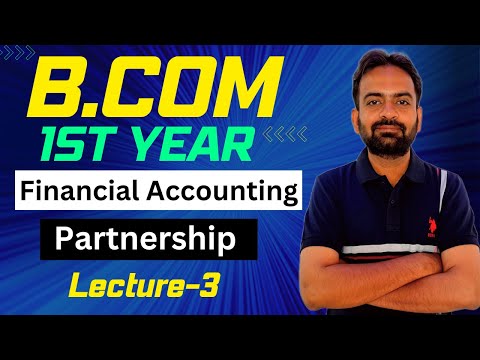Partnership accounts Lecuture 7 Interest on Drawing Financial Accounting B com