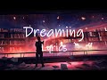 Will Sparks - Dreaming (Lyrics)