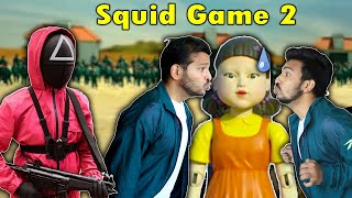 Squid Game Challenge Gone Wrong | Squid Game 2.0 | Hungry Bird