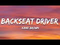 Kane Brown Backseat Driver Lyrics