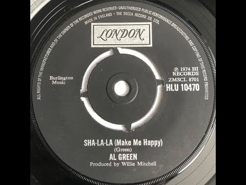 Al Green • Sha La La (Make Me Happy) • from 1974 on LONDON #HLU 10470