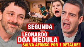 VALE TUDO - SEGUNDA 01/09: Leonardo DOA MEDULA, salva Afonso do CÂNCER e VOLTA TRIUNFAL para todos!