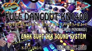 Download lagu Full Dangdut Orgen Tunggal Kn1400 || Predi Musik Entertainment || Live Tawang Rejo || Kdj Irul mp3 Download lagu Full Dangdut Orgen Tunggal Kn1400 || Predi Musik Entertainment || Live Tawang Rejo || Kdj Irul mp3