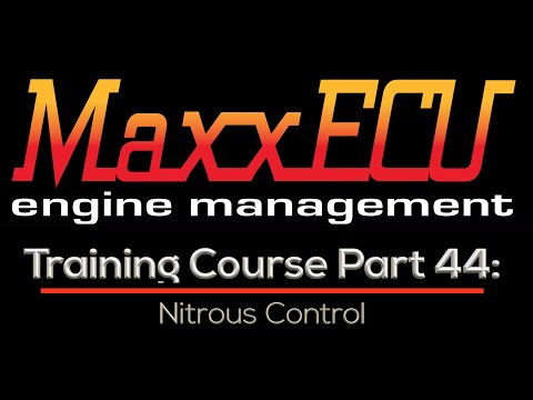 MaxxEcu Training Part 44: Nitrous Control | Evans Performance Academy