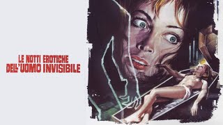 Download lagu Le notti erotiche dell'uomo invisibile | HD | Horror | Film Completo in Italiano mp3