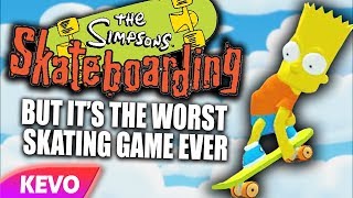 Simpsons Skateboarding but it&#39;s the worst skating game ever