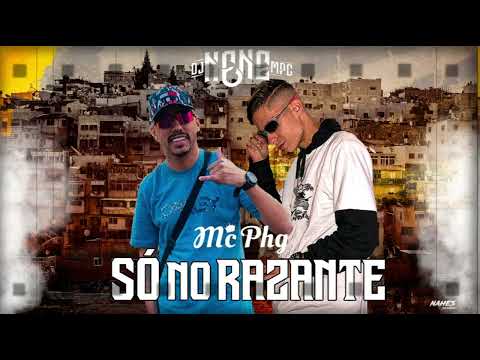 MC PHG - Só no Razante (DJ Nene) 2022