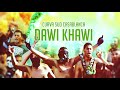 Nouveaux chanson dawi khawi chant raja 2018
