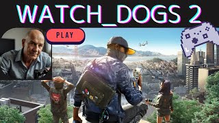 5【ウォッチドッグス2】今ストーリーどれくらい進んでるのこれハカー。（マイクon）「PS4n」