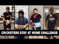 Cricketers Stay At Home Challenge Ft Yuvraj Singh Rohit Sharma Sachin Tendulker KL Rahul