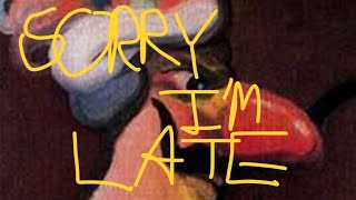 'Sorry I'm Late' (A Short Film)