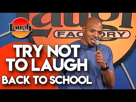 Try Not To Laugh | Back To School | Laugh Factory Stand Up Comedy
