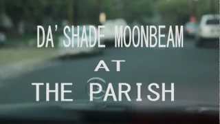 Spinning Shell Presents Da'Shade Moonbeam RAW Showcase