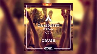 Campsite Dream - Crush (Cover Art)