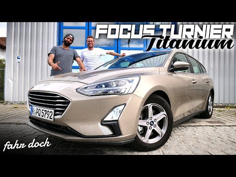 2019 Ford Focus Turnier 1.5 EcoBoost Titanium mit 8-Gang Automatik | Fahr doch