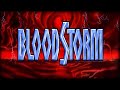 BloodStorm All Endings