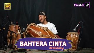Download lagu Ini yang lagi viral ⁉️ Bahtera Cinta cover kendang mp3