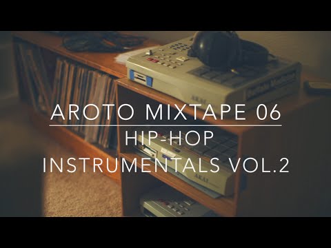 ♪ Hip-Hop Instrumentals Vol.2 - Mixtape 06 - Aroto ♪