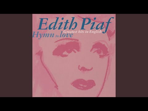 Du matin jusqu’au soir – Édith Piaf