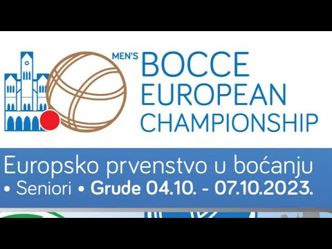 🔵LIVE: Men's Bocce European Championship Grude 2023🟡🇪🇺🇧🇦🏆🥇🥈🥉