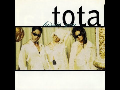 Kissin' You [Oh Honey Remix] (Featuring Puff Daddy) - Total
