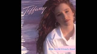 TIffany WE'RE BOTH THINKING OF HER 1988 Hold An Old Friends Hand