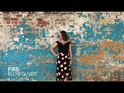Ellyn Oliver - Fire (Audio)