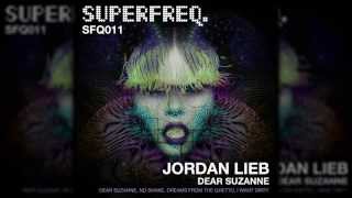 SFQ011: Jordan Lieb - Dreams From The Ghetto