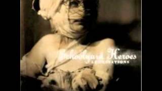 Schoolyard Heroes- Sometimes They Come Back