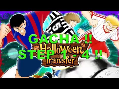 [GACHA] STEP 1 - 4 HALLOWEEN TRANSFER !! - CAPTAIN TSUBASA DREAM TEAM